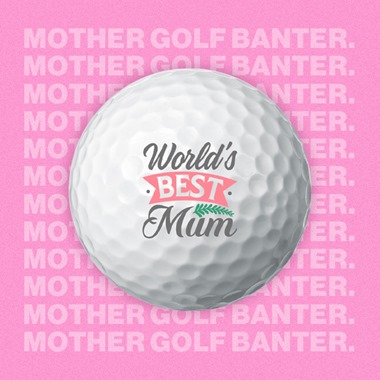 World’s Best Mum Golf Balls