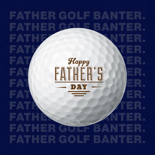 Happy Father's Day golf ball